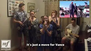 "Vance VP" - Marsh Family parody adaptation of "Dancing Queen" by ABBA, on JD Vance