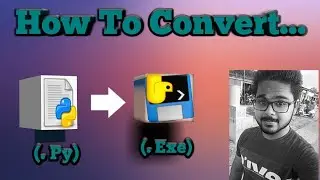 How to convert python file to .EXE || CBSE || Bestest method