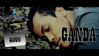 One Minute Movie - GANDA