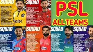 psl 9 all teams full squad for 2024 | Pakistan super league all teams