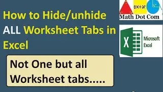 How to Hide Unhide All Worksheet Tabs in Excel | Math Dot Com