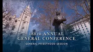 April 2018 General Conference - General Priesthood Session