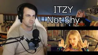 ITZY - Not Shy MV Reaction/Review