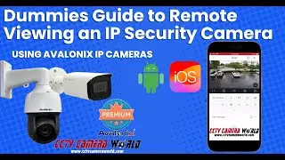 Dummies Guide to Remote Viewing an IP Security Camera