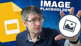 How to use Image Placeholders in Google Slides