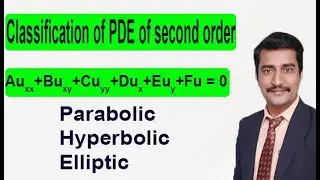 Classification of partial differential equations of second order explained basic concept of chapter