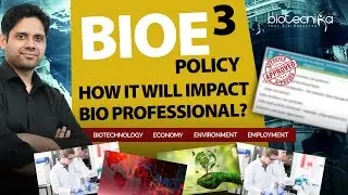 The BioE3 Policy Explained & Its Impact on Bio Professionals Like You!