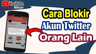 Cara Memblokir Akun Twitter Orang Lain