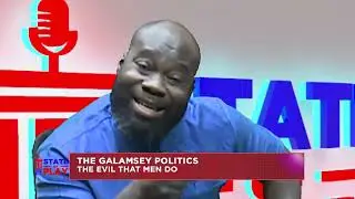 State Of Play | The galamsey politics: The evil that men do