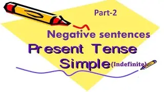 Simple Present/Indefinite Tense Part-2# Negative Sentences