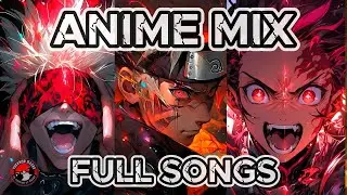 ANIME MIX FULL SONGS 【1 HOUR】