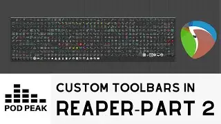 How To Create Custom Toolbars In Reaper - Part 2