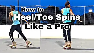 Heel/Toe SPINS on Roller Skaters | SK8rFIT U