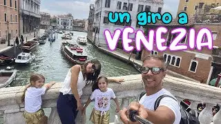 Facciamo un TOUR a VENEZIA tutta la famiglia VLOG