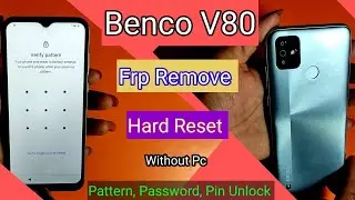 Benco V80 Frp Bypass | Hard Reset | Password | Pattern | pin Unlock Without Pc