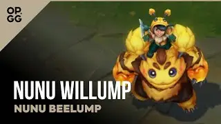 Beelump Nunu Willump - OP.GG Skin Review - League of Legends