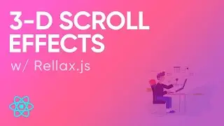 3D Scroll Effects (Rellax.js) | UI Design