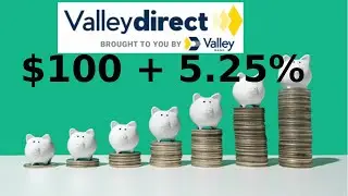 BankBonus.com Valley Direct high yield savings  $100 bonus and 5.25% APY deal