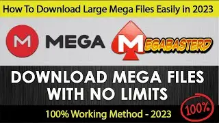 How to download large files from mega link in one click | Updated Method 2023 | API issue solved