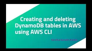 Creating and deleting DynamoDB tables in AWS using AWS CLI