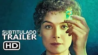 Radioactive (2020) | Tráiler Oficial Subtitulado | Rosamund Pike y Anya Taylor-Joy