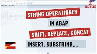 String Operationen in ABAP- Shift Replace Insert Concatenate Substring Translate [deutsch]