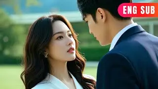 [ENG SUB]✨Encountering a Soft-Hearted Tycoon 