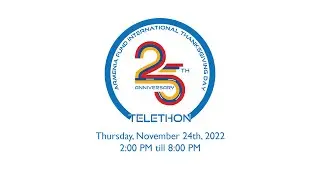 25th INTERNATIONAL THANKSGIVING DAY TELETHON