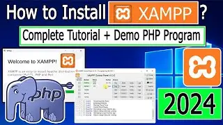 How to install Xampp Server on Windows 10/11 2024 update | PHP | Run PHP program in xampp