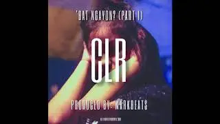 CLR - Bat Ngayon? (Official Audio) (Prod. by Mark Beats)