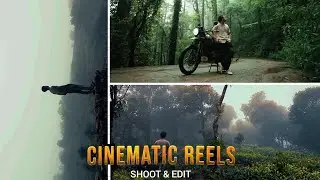 How to SHOOT & EDIT Cinematic reels | Cinematic Video Editing in Capcut | A Complete Tutorial