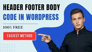 How to add Scrips on Header,Footer or Body in WordPress(Easiest Method)