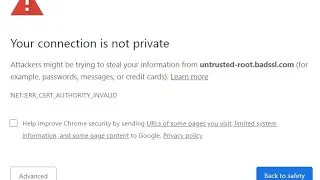 Your connection is not private photo | Attackers might be trying to steal your information |