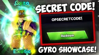 New SECRET CODE & Exotic Gyro Zepelli Showcase! | Anime Last Stand