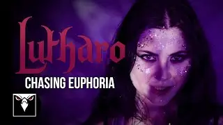 LUTHARO - Chasing Euphoria (Official Music Video)