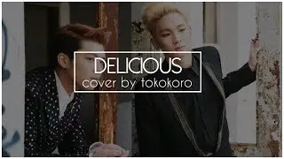 투하트 (TOHEART) – Delicious | cover by TOKOKORO