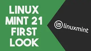 What's New In Linux Mint 21?