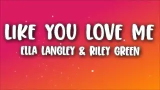 Ella Langley & Riley Green - you look like you love me (Lyrics)