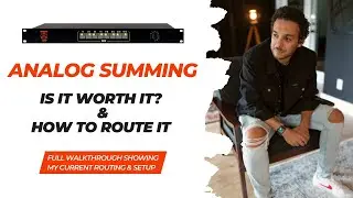 Dangerous Music Analog Summing | Overview | Routing | Is it worth it?