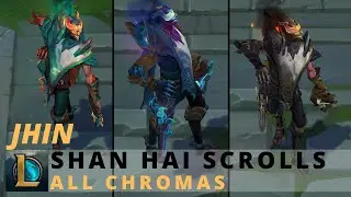 Shan Hai Scrolls Jhin All Chromas - League Of Legends