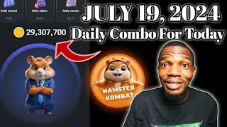 Hamster Kombat Daily Combo For Today 19/07 | Daily Combo Hamster Kombat Today | Combo card for today