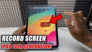 How to Screen Recording on iPad 10th Generation (2025)