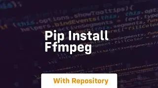 pip install ffmpeg