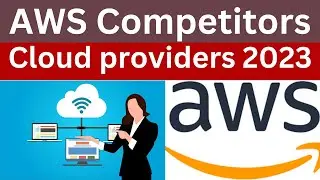 Top-4 Cloud Competitors to AWS | Amazon Web Services | Cloud Computing videos | Scitechwiz channel