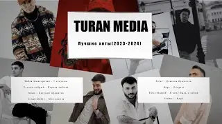 Сборник | Лучшие Хиты | 2023-2024 #turanmedia