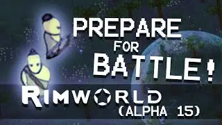 Rimworld: Alpha 15 - ( Gameplay / Let's Play ) (Ep 1)