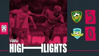 Sorotan Perlawanan: Kedah Darul Aman 5-0 Bukit Tambun FC | Piala FA 2024-25