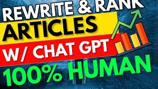 ChatGPT Rewrite Article + 100% Human Conte - Bypass AI Content detection + SEO