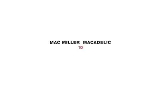 Macadelic 10