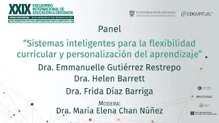 Panel Sistemas inteligentes para Flexibilidad curricular y personalización del aprendizaje 